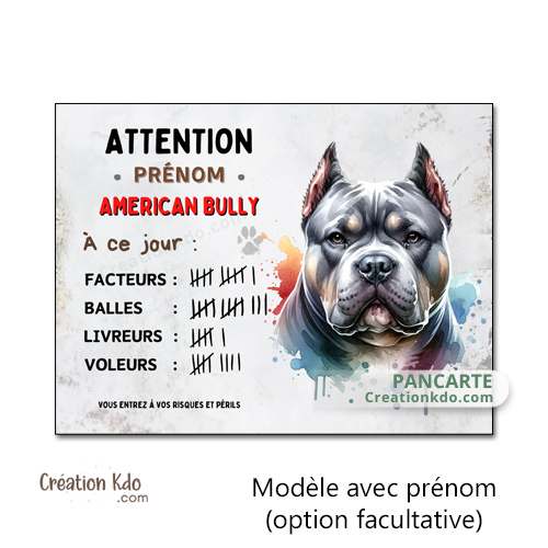 plaque american bully monte la garde panneau chien humour à ce jour personnalisée