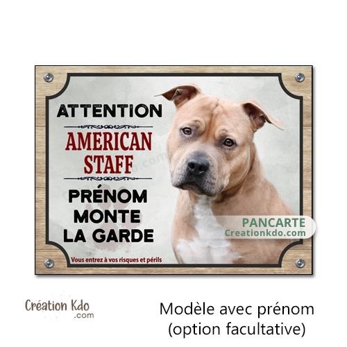 Plaque American Staff Panneau attention au chien Je monte la garde