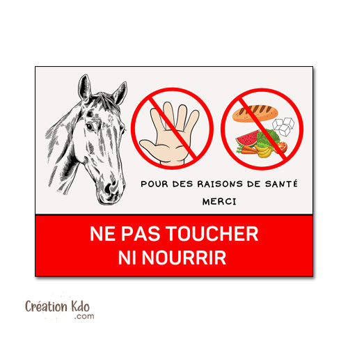 ne pas nourrir ni toucher plaque de box cheval panneau chevaux prairie écurie