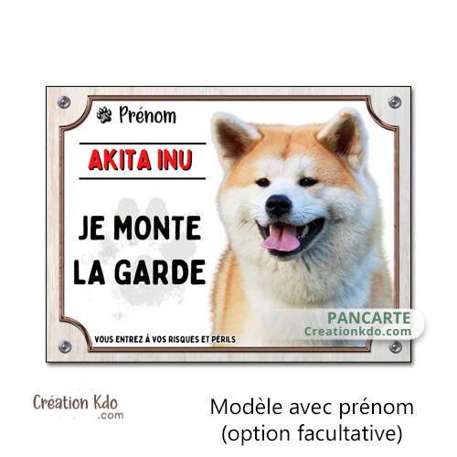 plaque attention au chien akita inu je monte la garde panneau portail personnalisé