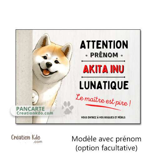 panneau akita inu je monte la garde plaque chien lunatique portail