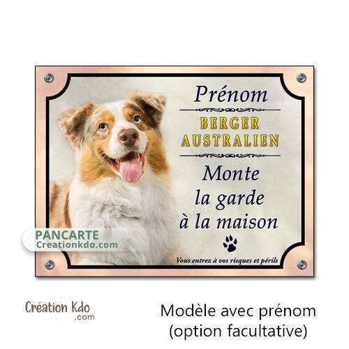 panneau berger australien rouge merle je monte la garde plaque attention au chien portail pancarte