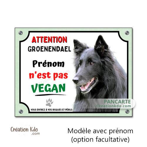 panneau groenendael attention au chien plaque je monte la garde portail humour vegan photo