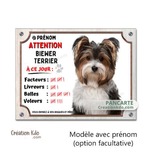 Plaque chien humour Attention Biewer Terrier à ce jour Panneau portail à personnaliser