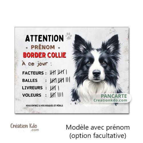 panneau border collie attention au chien portail plaque je monte la garde pancarte facteur nombre