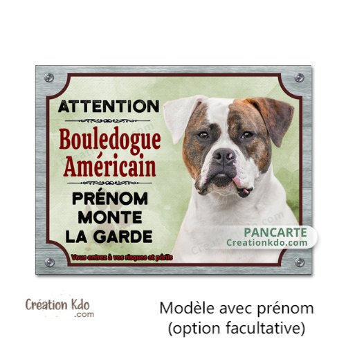 plaque humour bouledogue américain panneau attention au chien monte la garde portail personnalisé