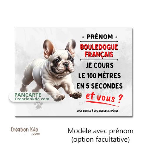 panneau bouledogue français humour attention au chien plaque je monte la garde pancarte cours 100 mètres