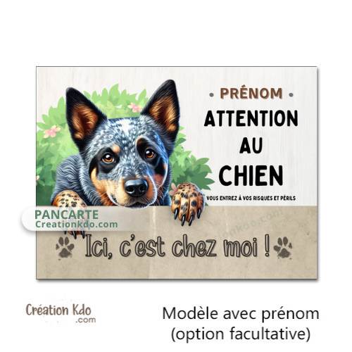 Plaque Bouvier Australien panneau Je monte la garde pancarte attention au chien à personnaliser