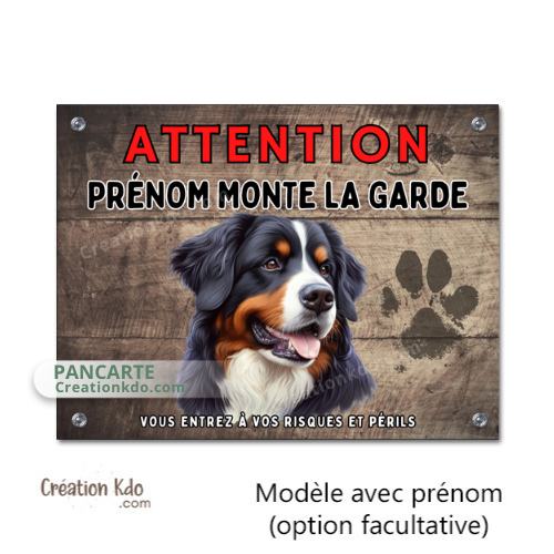 Plaque portail aluminium Bouvier Bernois Je monte la garde panneau attention au chien personnalisé prénom