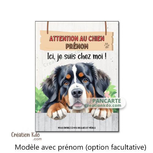 panneau je monte la garde plaque bouvier bernois attention au chien