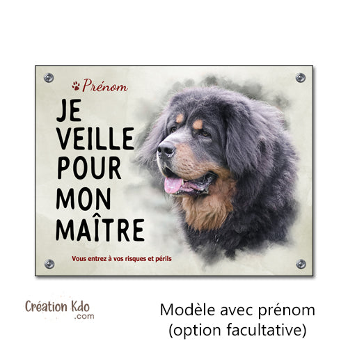 Plaque Dogue du Tibet Panneau Je veille pour mon maître je monte la garde chien