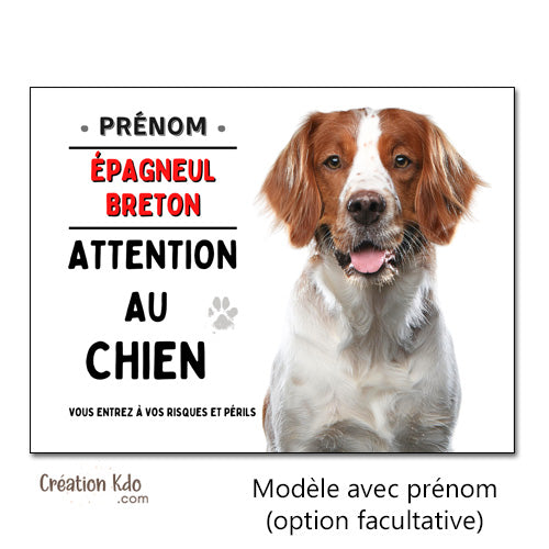 Plaque Épagneul Breton Attention au chien Panneau portail