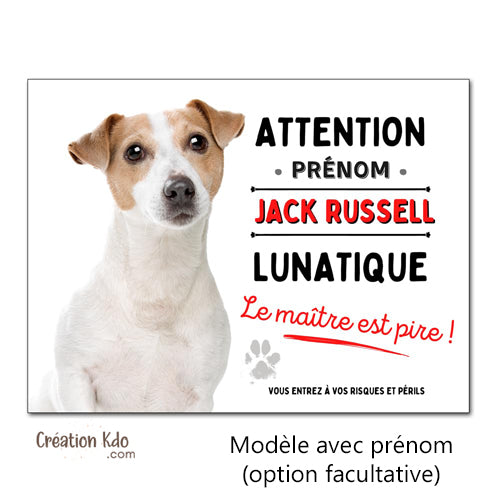 panneau jack russell lunatique plaque attention au chien je monte la garde pancarte à personnaliser prénom