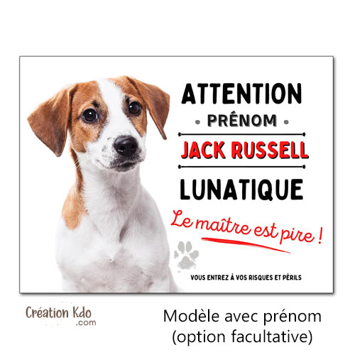 panneau jack russell lunatique plaque attention au chien je monte la garde pancarte