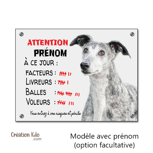 Plaque humour Attention au chien Lévrier Espagnol Galgo à ce jour Panneau portail je monte la garde