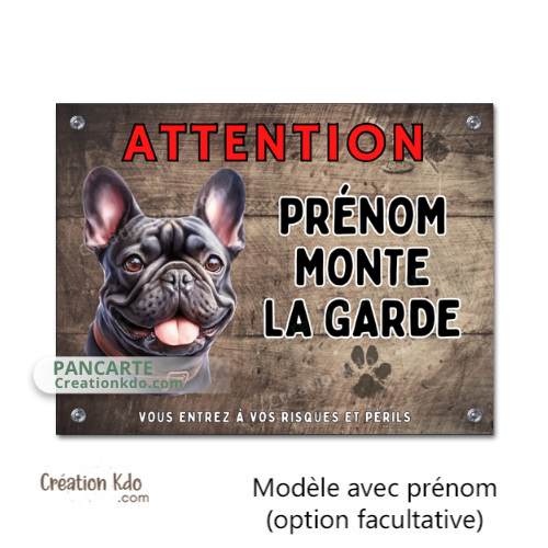 Panneau Bouledogue Français Attention Je monte la garde plaque portail personnalisée pancarte en aluminium