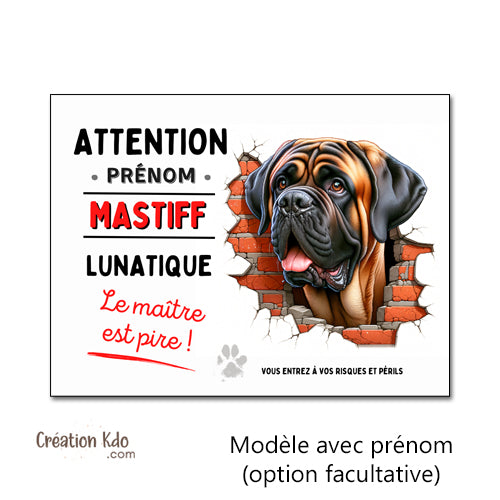 plaque mastiff humour lunatique monte la garde panneau attention au chien pancarte portail personnalisé