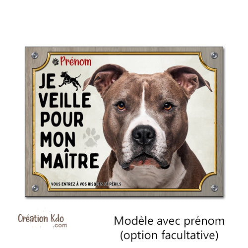 plaque american staffordshire je monte la garde