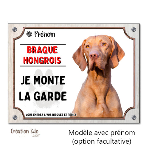 plaque chien vizsla braque hongrois panneau monte la garde
