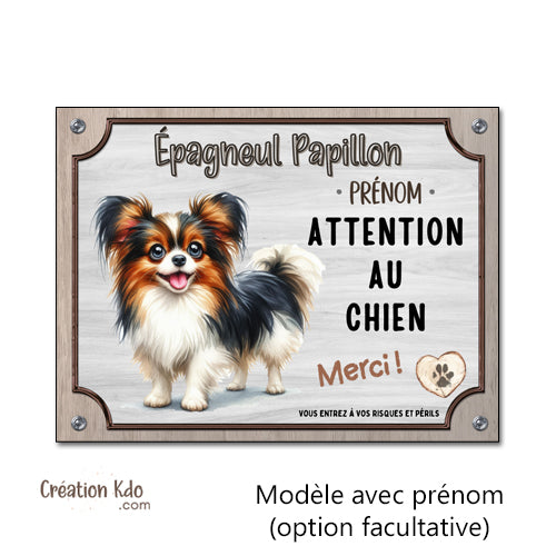 panneau je monte la garde epagneul papillon plaque chien pancarte