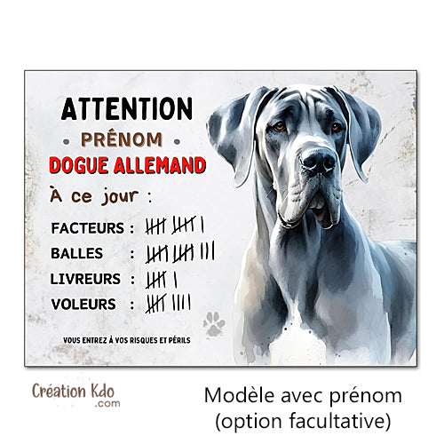 Plaque Dogue Allemand à ce jour Panneau humour chien portail