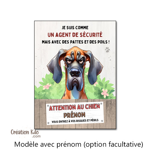 Plaque Dogue Allemand Agent de sécurité Panneau humour chien portail personnalisé