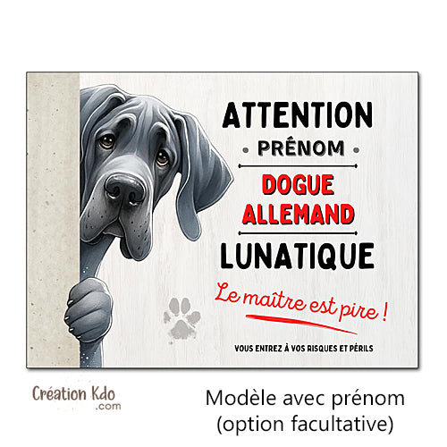 Plaque Dogue Allemand gris mignon Panneau portail humour chien lunatique