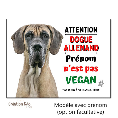 Plaque Dogue Allemand Je ne suis pas vegan Panneau humour attention au chien portail