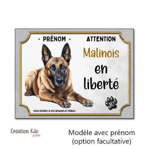 panneau malinois attention au chien berger belge plaque portail je monte la garde en liberté