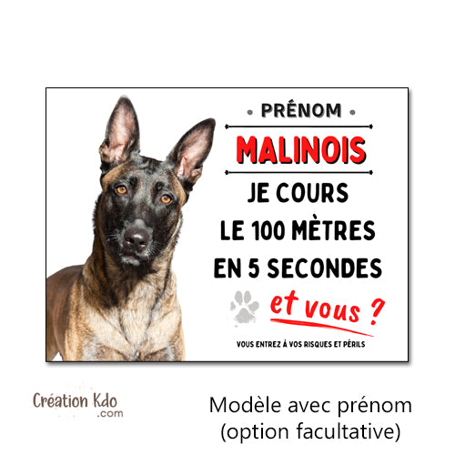 panneau attention au chien malinois humour je cours le 100 mètres plaque portail je monte la garde