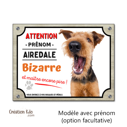 plaque humour chien bizarre airedale panneau monte la garde personnalisé photo