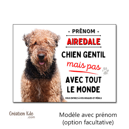 plaque attention au chien panneau airedale je monte la garde pancarte à personnaliser
