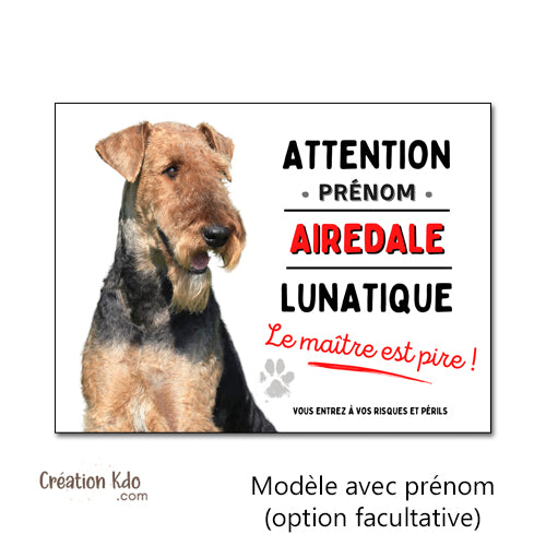 je monte la garde panneau airedale lunatique humour