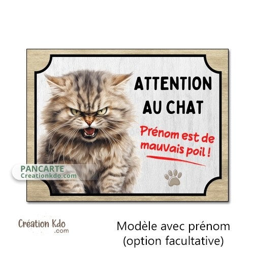 plaque humour attention au chat de mauvais poils panneau