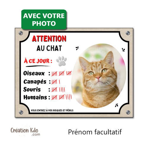 plaque humour attention au chat panneau personnalisé photo