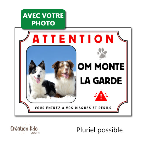 plaque chiens personnalisée photo panneau portail je monte la garde