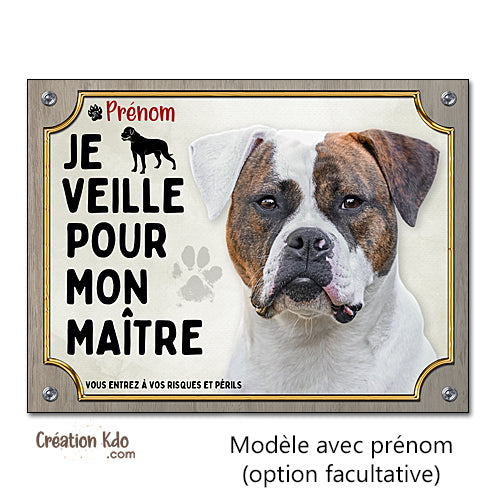 plaque je veille pour mon maitre bouledogue américain panneau chien