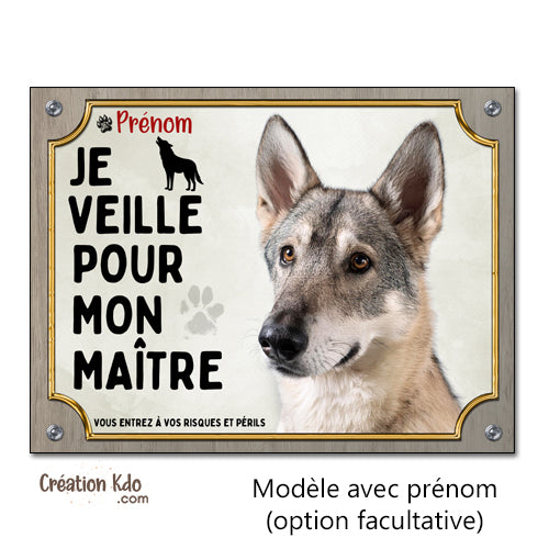panneau à personnaliser chien loup de saarloos plaque monte la garde