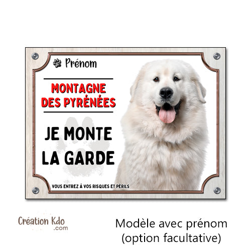 Plaque Montagne des Pyrénées "Je monte la garde" - Panneau de Portail Aluminium