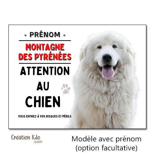 plaque montagne des Pyrénées panneau chien monte la garde pancarte à personnaliser