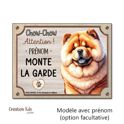 plaque attention au chien chow chow panneau portail je monte la garde personnalisé