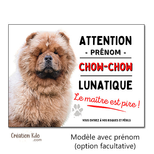 plaque chow chow panneau attention au chien pancarte je monte la garde humour lunatique