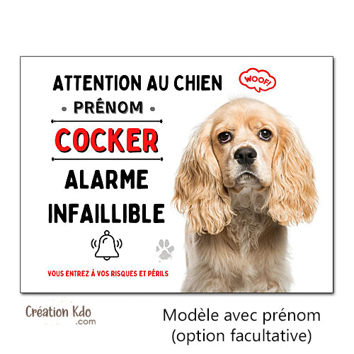 Plaque Cocker humour Alarme infaillible Panneau Attention au chien portail