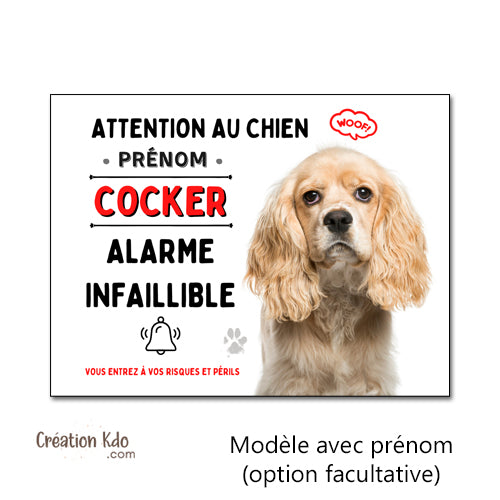 Plaque Cocker humour Alarme infaillible Panneau Attention au chien portail personnalisé