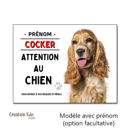 Plaque Cocker Panneau Attention au chien portail je monte la garde