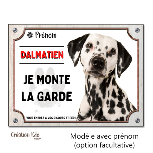 dalmatien plaque attention au chien panneau portail je monte la garde