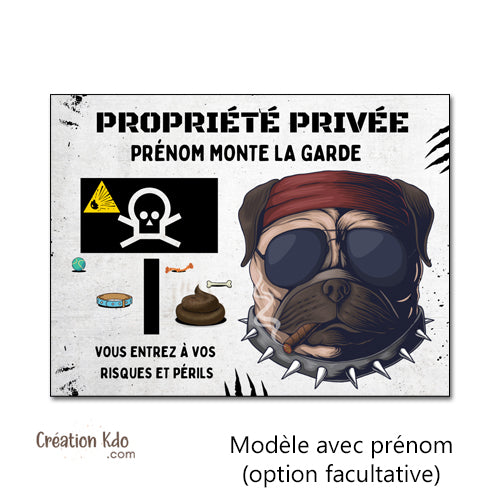 panneau propriété privée plaque chien monte la garde personnalisé