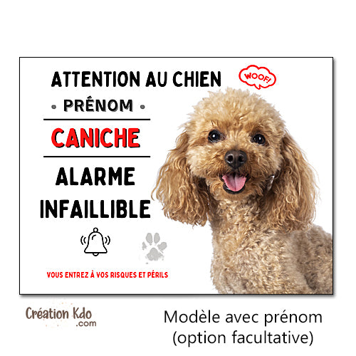 Plaque humour Attention au chien Caniche alarme infaillible panneau