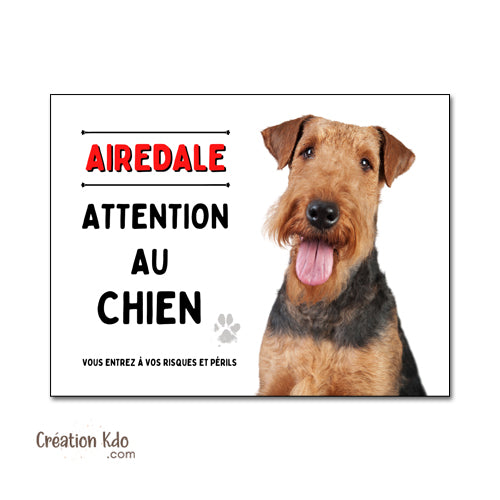 plaque attention au chien panneau airedale je monte la garde