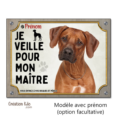 Rhodesian Ridgeback plaque je veille pour mon maitre panneau monte la garde chien personnalisé